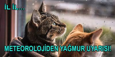 Meteoroloji'den önemli uyarı! İşte yağmur beklenen iller...