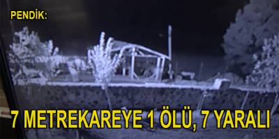 Pendik’te 7 metrekareye 1 ölü, 5 yaralı