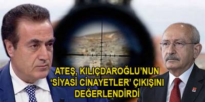Ateş'ten Kılıçdaroğlu'na 'siyasi cinayetler' hatırlatması!