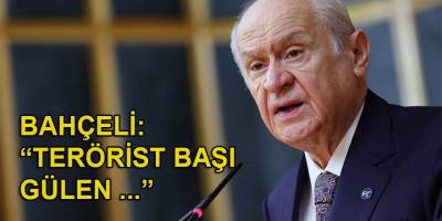 MHP lideri Bahçeli: “Teröristbaşı Gülen’in geldiği gün öldüğü gün olacaktır”