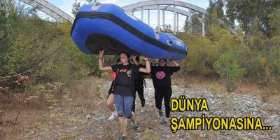 Muğla Dünya Rafting Kupası'na ev sahipliği yapmaya hazırlanıyor