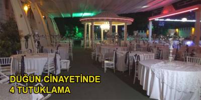 İzmir'de düğündeki cinayetle ilgili 4 tutuklama