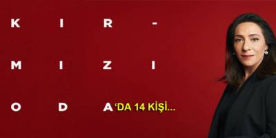 Kırmızı Oda'da 14 kişi Koronavirüs'e yakalandı!