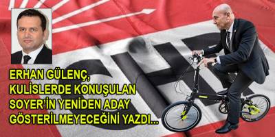 CHP’nin yumuşak karnı Tunç Soyer...