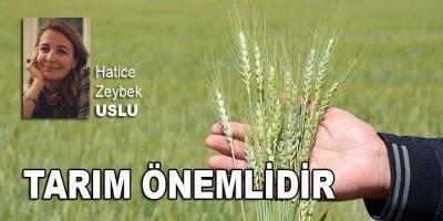 Tarım Önemlidir