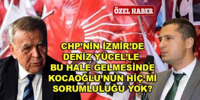 Aziz Kocaoğlu, Deniz Yücel konusunda neden hala suskun? Hiç mi sorumluluğu yok?