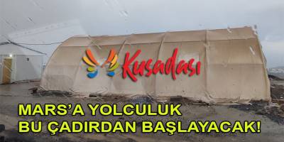 Kuşadası Belediyesinin 'Mars' çalışmaları tam gaz gidiyor!