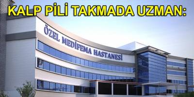 Özel Medifema Hastanesi Ödemişli 'Kalp' hastalarının ilk tercihi!