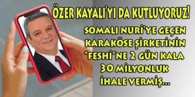Kuşadası belediyesi önceki başkanı Kayalı da Van'ın Başkale ilçesine taşınan şirketin feshinden 2 gün önce 30 milyonluk ihale vermiş!