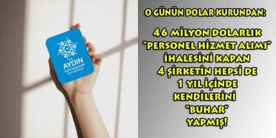 Aydın BŞB ve Kuşadası belediyesinden o günün kurundan 46 milyon dolarlık ihale kapan şirketlerin tamamı kendilerini fesih etmiş!