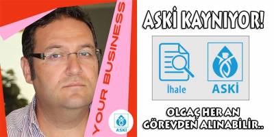 ASKİ "Mobbing" davası 3 saat sürdü! Genel Müdür Hakan Olgaç her an görevden alınabilinir...