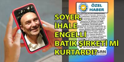 'İhale engelli' şirketi İzmir Büyükşehir'in hangi şirketi satın alıp kurtardı? İşin içinde hangi ilçenin başkan yardımcısı var?