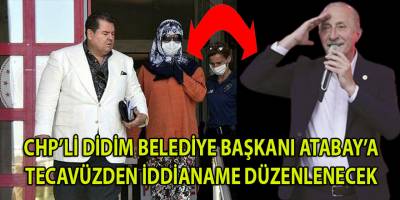 CHP’li başkana tecavüzden iddianame düzenlenecek