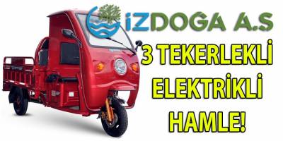 İZDOĞA'dan '3Tekerlekli' filo atağı!