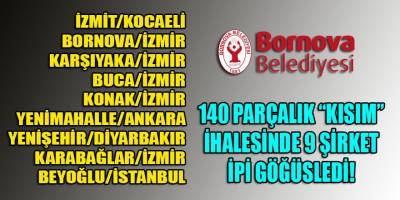 Bornova belediyesinin 140 çeşit malzeme alım ihalesi, 5 vilayetten katılan 9 şirketin kazanımıyla sonuçlandı!