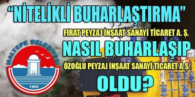 Maltepe belediyesinden ihale aldıktan sonra ilk "buharlaşan" şirket: Fırat Peyzaj A.Ş.