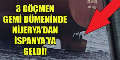 Üç göçmen petrol tankerinin dümeninde 11 gün geçirdikten sonra kurtarıldı