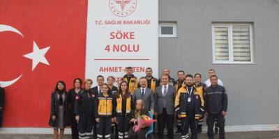 Söke'de hayırsever tarafından yapılan Acil Sağlık Hizmetleri İstasyonu açıldı