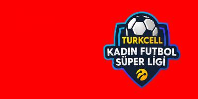 Turkcell Kadın Futbol Süper Ligi'nde 2'nci devre bu hafta sonu başlıyor