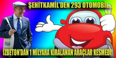 İzBB'de araç kiralama ihaleleri devam ediyor! İZBETON'dan 1 milyarlık kiralık araçtan sonra Antep'ten 100 milyon...