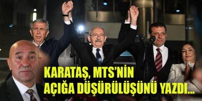 Kemal Karataş, "Akşener krizi"nde 5'li Masa tarafından MTS'ye görev verilmeyişini içine sindiremedi!