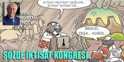 Karataş, Solcu, Atatürkçü, Devrimci Soyer'in İktisat Kongresini yazdı!