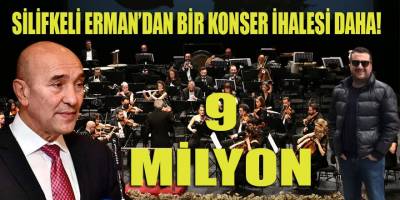 Silifkeli girişimci organizatör Kirişçi, İzBB'deki konser, organizasyon ihalelerine bir tane daha ekledi!