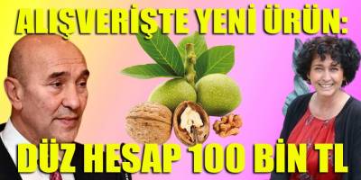 Soyer'ler yine ezber bozdu: İzBB, enginar zamanı KöyKoop'tan 100 Bin TL'lik 'ceviz' satın aldı!