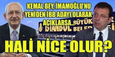 Kemal Bey, İmamoğlu'na sürpriz hazırlığında mı? 10-15 Güne İBB'ye yeniden adaylığını mı açıklayacak?