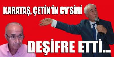 Kemal Karataş'tan Hikmet Çetin'e: İyi biliriz seni!