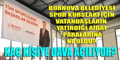 Bornova belediyesi spor kursu aidatlarına ne oldu? Kaç kişi yargılanıyor?
