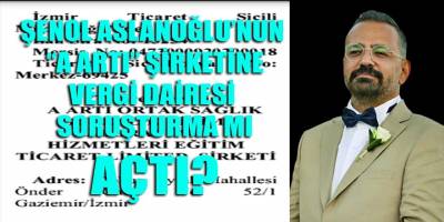 Atama CHP İzmir il başkanı Aslanoğlu'nun Amiral Gemisi "A Artı" şirketinin başına ne geldi?
