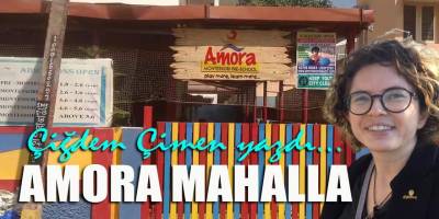 AMORA MAHALLA: GÖKSU, ERZEN, ERGEN VE SIRA