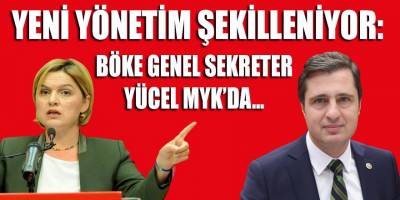 Özgür Özel'in yeni yönetimi şekilleniyor: Böke genel sekreter, Yücel MYK'da...