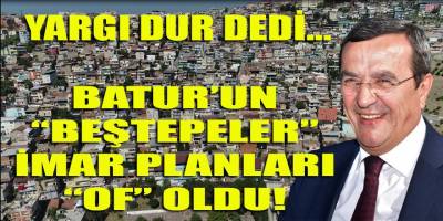 Yargı, iştah kabartan Beştepeler imar planlarına dur dedi!