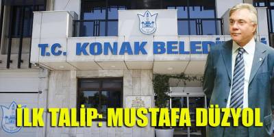 Konak'a ilk aday adayı: Mustafa Düzyol