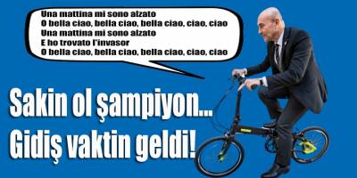 Sakin ol şampiyon... Gidiş vaktin geldi!