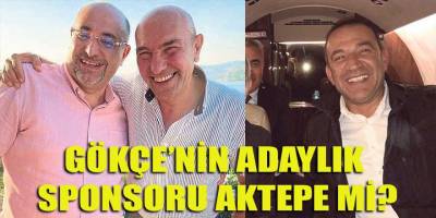Buğra Gökçe'nin adaylık sponsoru ihaleci Özgür Aktepe mi?