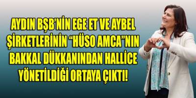Çerçioğlu'na yeniden adaylık sağlayacak AYBEL ve EGE ET şirketlerinin "içyüzü" dosyalarını açıyoruz!