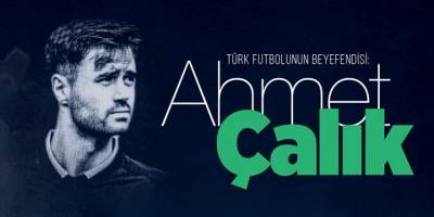 Türk futbolunun sevilen ismi Ahmet Çalık