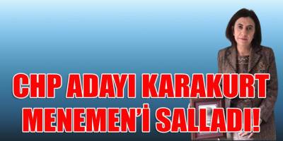 CHP Menemen adayı Karakurt, sahaya indi!