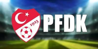 PFDK, Süper Lig'den 4 kulübe para cezası verdi