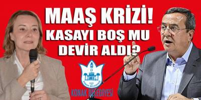 Konak belediye başkanı Mutlu, maaşları ödeyemediğini açıkladı!