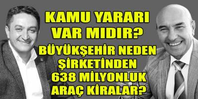 İzBB'nin İZBETON'dan araç ve iş makinası kiralama ihalelerinde kamu yararı var mıdır?