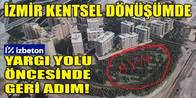 Üyeler yargı yolu örgütlenmesine başlayınca... Kentsel Dönüşüm AVM'de geri adım!