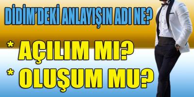 Didim'deki "Damat" yapılanmasının adı ne? Oluşum mu? Açılım mı?
