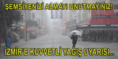 Meteoroloji'den İstanbul ve İzmir dahil illere kuvvetli yağış ve fırtına uyarısı