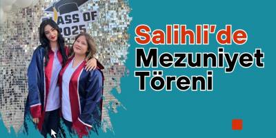 Salihli’de lise öğrencileri için muhteşem mezuniyet töreni