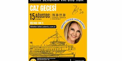 Cazın ritmi İzmir Körfezi’nde yankılanacak