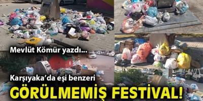 Karşıyaka'da eşi görülmemiş festival!